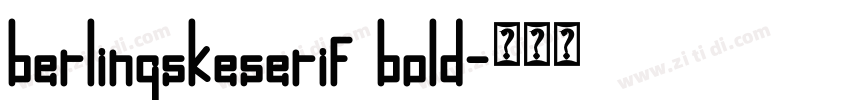 berlingskeserif bold字体转换